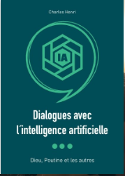 Dialogues avec l’IA, Dieu, Poutine et les autres