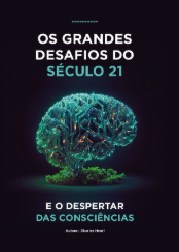 Os grandes desafios do século 21